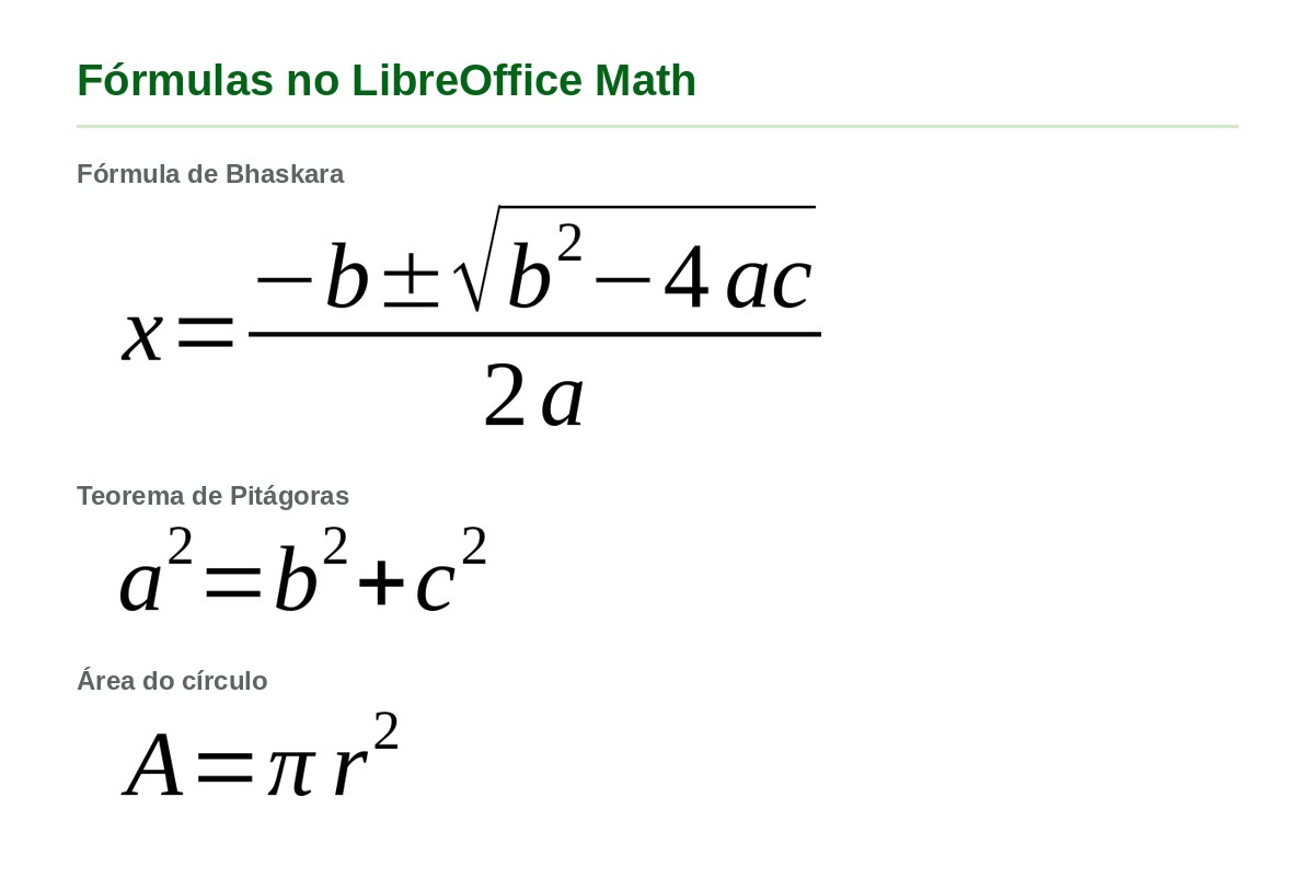 LibreOffice Math: Fórmulas de Bhaskara, Pitágoras e área do círculo