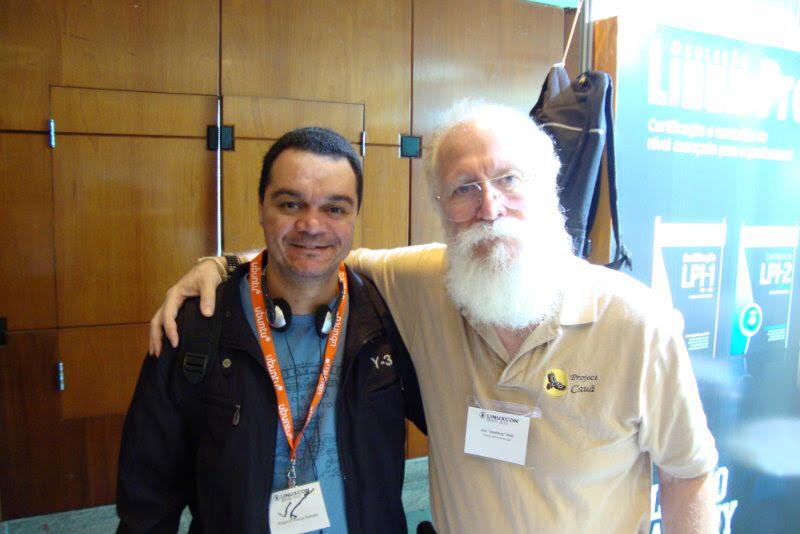 Rogerio Barreto e Jon Maddog Hall
